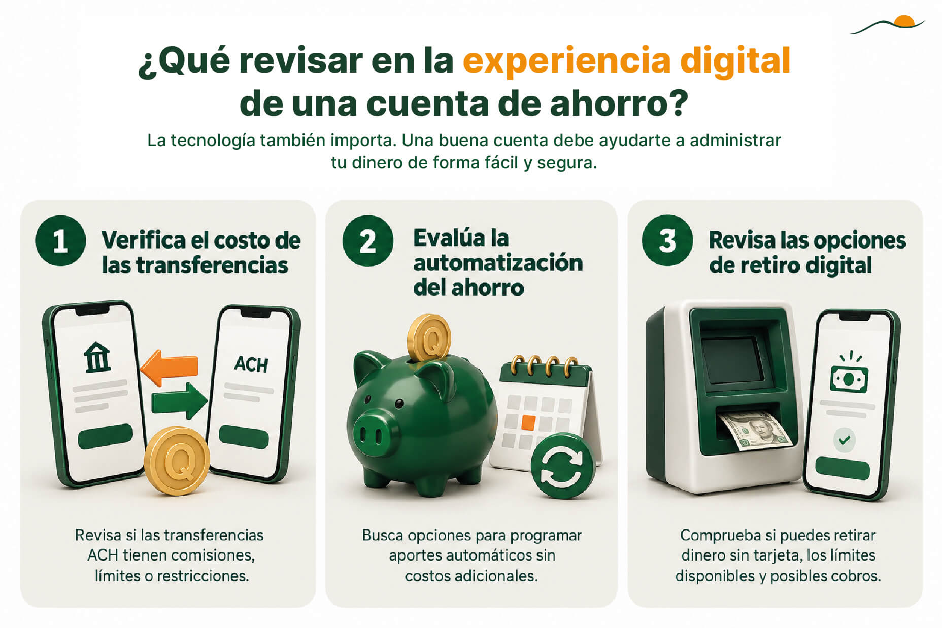 03. ¿Cómo elegir la mejor cuenta de ahorro en Guatemala